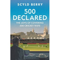 500 Declared: The Joys of Covering 500 Cricket Tests
