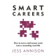 Smart Careers: How to turn a mid-career crisis into a rewarding work life