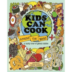Kids Can Cook Around the World