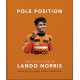 Pole Position: The Little Guide to Lando Norris