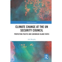 Climate Change at the UN Security Council: Protecting Pacific and Caribbean Island States