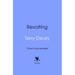 Revolting: A riotous history of rebellions and revolutions