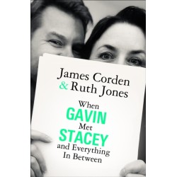 When Gavin Met Stacey and Everything in Between: A Story of Love and Friendship