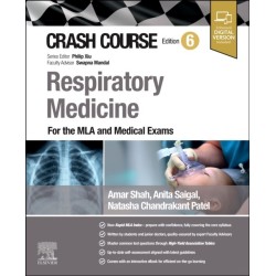 Crash Course Respiratory Medicine: For the MLA and Medical Exams