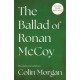 The Ballad of Ronan McCoy