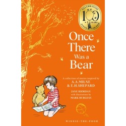 Winnie-the-Pooh: Once There Was a Bear: Tales of Before it All Began …