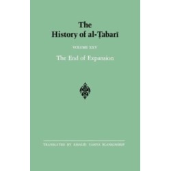The History of al-Tabari Vol. 25: The End of Expansion: The Caliphate of Hisham A.D. 724-738/A.H. 105-120