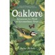 Oaklore: Adventures in a World of Extraordinary Trees
