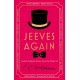 Jeeves Again: Twelve New Stories