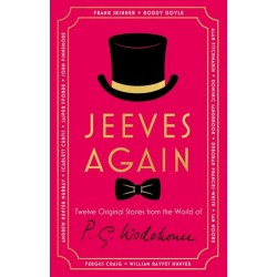 Jeeves Again: Twelve New Stories