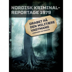 Drabet på den militære vagtmand