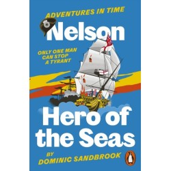 Adventures in Time: Nelson, Hero of the Seas
