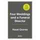 Four Weddings and a Funeral Director