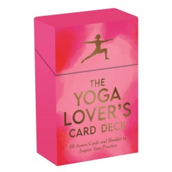 The Yoga Lover's Card Deck: 80 Asana Cards and Booklet to Inspire Your Practice
