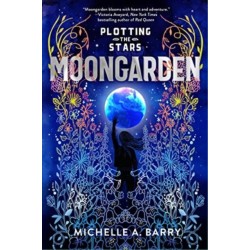 Plotting the Stars 1: Moongarden