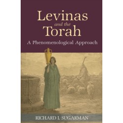 Levinas and the Torah: A Phenomenological Approach