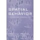 Spatial Behavior: A Geographic Perspective