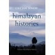 Himalayan Histories: Economy, Polity, Religious Traditions