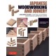 Japanese Woodworking and Joinery: A Beginner's Guide to the Tools & Techniques Used by Master Carpenters in Japan