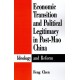Economic Transition and Political Legitimacy in Post-Mao China: Ideology and Reform
