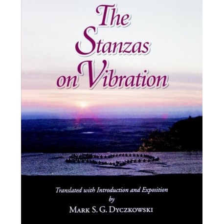 The Stanzas on Vibration: The SpandaKarika with Four Commentaries: The SpandaSamdoha by Ksemaraja, The SpandaVrttti by Kallatabhatta, The SpandaVivrti by Rajanaka Rama, The SpandaPradpika by Bhagavadutpala