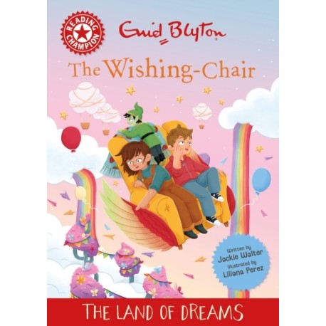 Reading Champion: The Wishing-Chair: The Land of Dreams: Red Band 2
