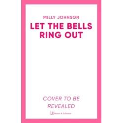 Let the Bells Ring Out: the brilliant new escapist festive novel from the bestselling author of I Wish It Could Be Christmas Every Day