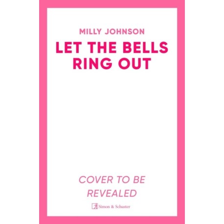 Let the Bells Ring Out: the brilliant new escapist festive novel from the bestselling author of I Wish It Could Be Christmas Every Day
