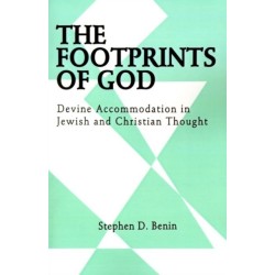 The Footprints of God: Divine Accommodation in Jewish and Christian Thought