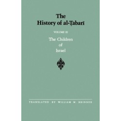 The History of al-Tabari Vol. 3: The Children of Israel