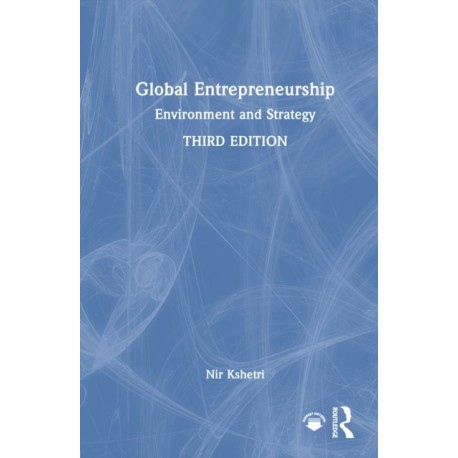 Global Entrepreneurship: Environment and Strategy