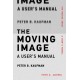The Moving Image: A User's Manual