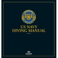 The US Navy Diving Manual: Revision 7 Change A Loose-leaf