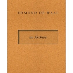 Edmund de Waal - an Archive