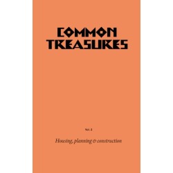Common Treasures Book Two: Housing Planning and Construction