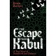 The Escape from Kabul: A True Story of Sisterhood and Defiance