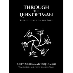 Through the Lens of Iman: Reflections for the Soul