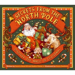 Secrets from the North Pole: Discover the magic of Christmas