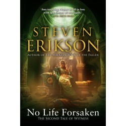 No Life Forsaken: The Second Tale of Witness