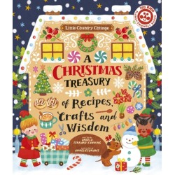 A Christmas Treasury of Recipes, Crafts, and Wisdom