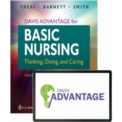 Davis Advantage Basic Nursing: Thinking, Doing, and Caring