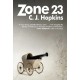 Zone 23: A Novel