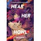 Hear Her Howl