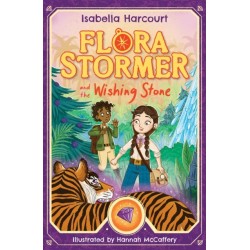 Flora Stormer and the Wishing Stone: Book 4