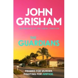 The Guardians: The heart-stopping crime thriller from the number 1 Sunday Times bestselling author