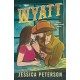 Wyatt: A spicy friends-to-lovers, fake-dating and lessons-in-seduction cowboy romance (Lucky River Ranch)