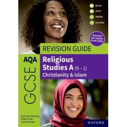 AQA GCSE Religious Studies A: AQA GCSE Religious Studies A (9-1): Christianity & Islam Revision Guide: Revised Edition