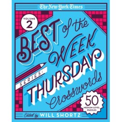 The New York Times Best of the Week Series 2: Thursday Crosswords: 50 Medium-Level Puzzles