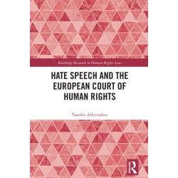 Hate Speech and the European Court of Human Rights