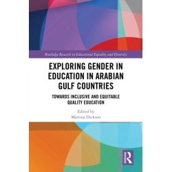 Exploring Gender in Education in Arabian Gulf Countries: Toward Inclusive and Equitable Quality Education